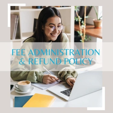 Fee Administration & Refund Policy